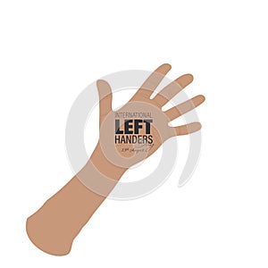 International lefthanders Day. August 13. Happy Left Handers Day