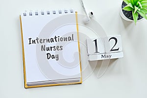 International Nurses Day 12 twelfth May Month Calendar Concept on Wooden Blocks