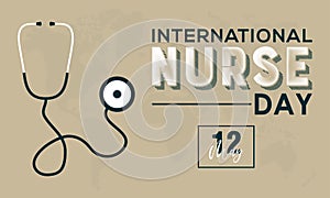 International Nurses Day Celebrated On May 6 in Every Year Around The World. Banner, Poster International Awareness Campaign