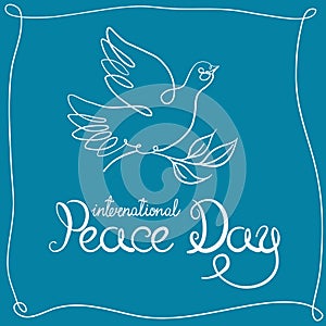 International Peace Day card. Hand written lettering with dove and olive branch. Vector illustration.