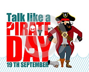 International Talk Like A Pirate Day. Pirate Hook and cannon.