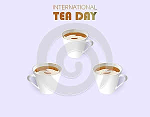 International Tea Day with Cup and Pot observed on 21 May