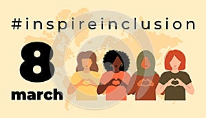 International Women s Day banner. 8 march. Campaign 2024 inspireinclusion. Diverse race group of women hands gesture as