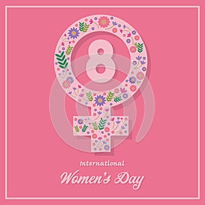 International Women`s Day concept. Female symbol decorated with flowers and leaves and 8 numbers on a pink background. Equality,