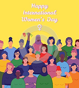 International women`s day. Group of women`s with different nationalities and cultures. Women`s day concept. Vector