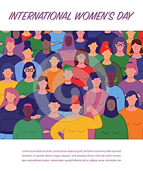 International women`s day. Group of women`s with different nationalities and cultures. Women`s day concept. Vector