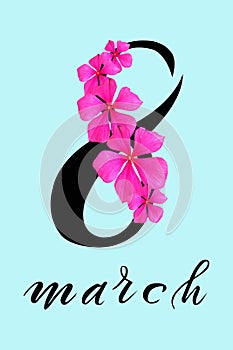 International Women`s Day March 8! Flat Lay, banner, greeting card with flowers from March 8