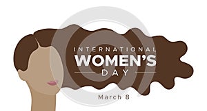 International Women`s Day. March 8. Woman portrait with long dark hair. Concept of human rights, equality. Vector illustration,