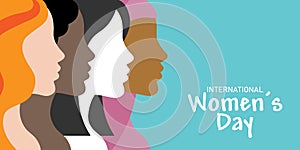 International women`s day poster. Profile faces of different races.