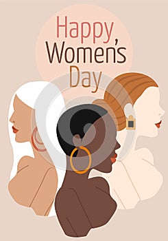 International Women`s Day. Vector illustration with women of different nationalities and cultures. The struggle for freedom, indep