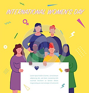 International women`s day. Women of different cultures and nationalities fight for freedom and equality. Women`s day