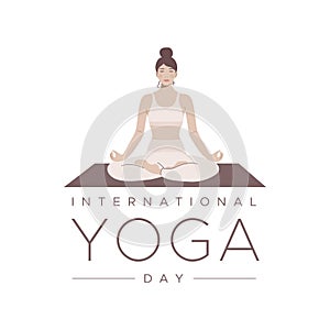 International Yoga Day. Woman with closed eyes in lotus pose. Concept of balance, calm, meditation. Vector illustration, flat