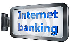 Internet banking on billboard background