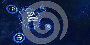 Internet, business, Technology and network concept. Data mining concept