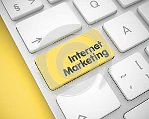 Internet Marketing - Message on Yellow Keyboard Button. 3D.