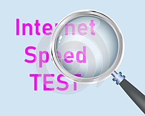 Internet Speed Test Text focused with Magnifying Glass Vector