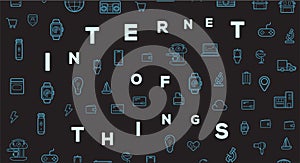 Internet of things IOT. Devices and connectivity