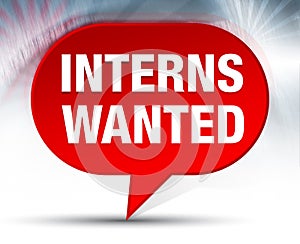 Interns Wanted Red Bubble Background