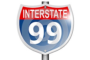 Interstate highway 99 road sign isolated on white background