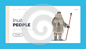 Inuit People Landing Page Template. Eskimo Male Character Holding Spear Show Thumb Up. Life in Far North photo