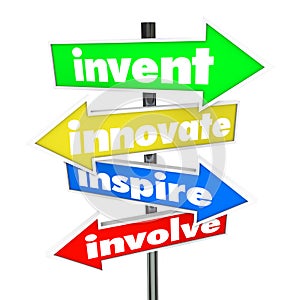 Invent Innovate Inspire Involve Road Arrow Signs photo