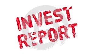 Invest Report rubber stamp