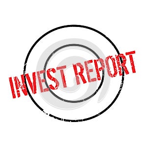 Invest Report rubber stamp