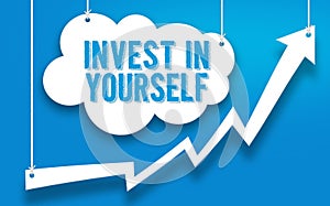 INVEST IN YOURSELF