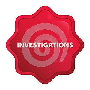 Investigations misty rose red starburst sticker button