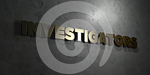 Investigators - Gold text on black background - 3D rendered royalty free stock picture