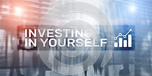 Investing in yourself. Business Corporate Financial background.