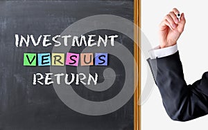 Investment versus return concept