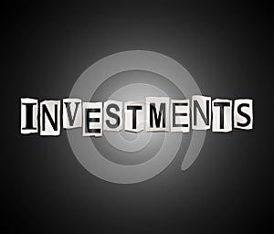Investments word concept.
