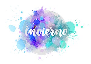 Invierno - lettering on watercolor splash photo