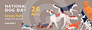 Invitation celebrating National Dog Day 26 august banner vector flat illustration. Various cute doggy posing isolated on