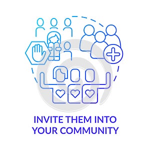 Invite them into your community blue gradient concept icon