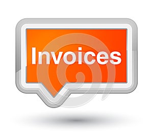 Invoices prime orange banner button