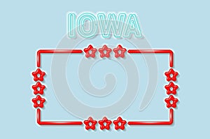 Iowa US state soft blue neon letters lights off. Glossy red frame with stars. Vector illustration