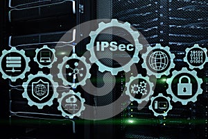 IP Security. Data Protection Protocols. IPSec. Internet and Protection Network concept.