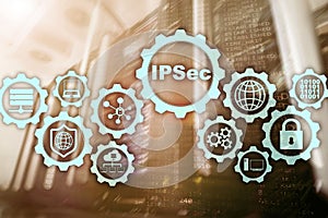 IP Security. Data Protection Protocols. IPSec. Internet and Protection Network concept.