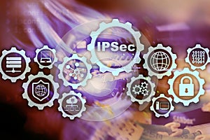 IP Security. Data Protection Protocols. IPSec. Internet and Protection Network concept