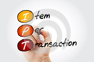 IPT - Item Per Transaction acronym photo