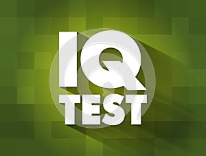 Iq Test text quote, concept background