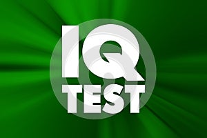 Iq Test text quote, concept background