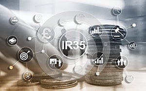 IR35 finance concept. United Kingdom tax law, tax avoidance.