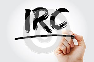 IRC - Internet Relay Chat acronym with marker, technology concept background