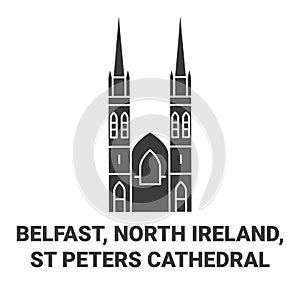 Ireland, Belfast, St Peters Cathedral travel landmark vector illustration