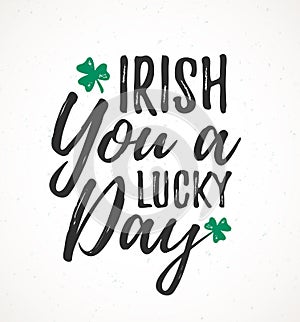 Irish You a Lucky Day photo