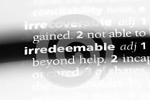irredeemable