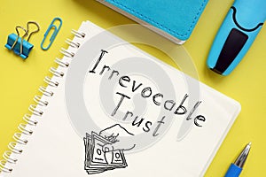 Irrevocable Trust is shown using the text